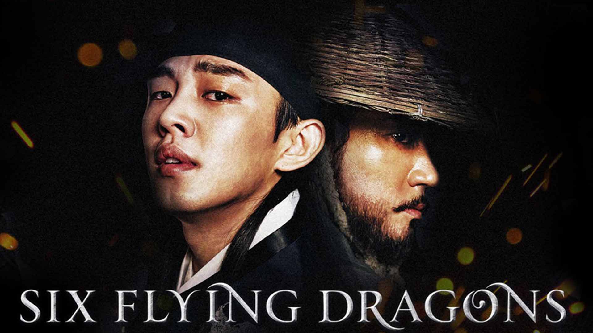 سریال کره ای اکشن Six Flying Dragons