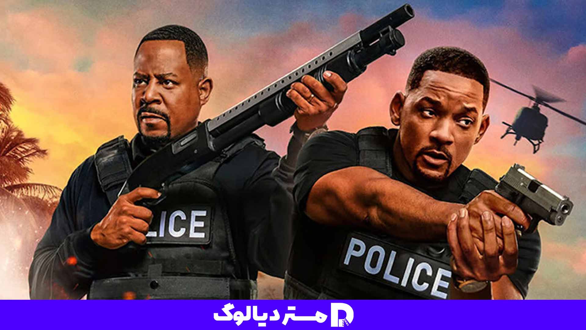 فیلم کمدی و اکشن Bad Boys 4