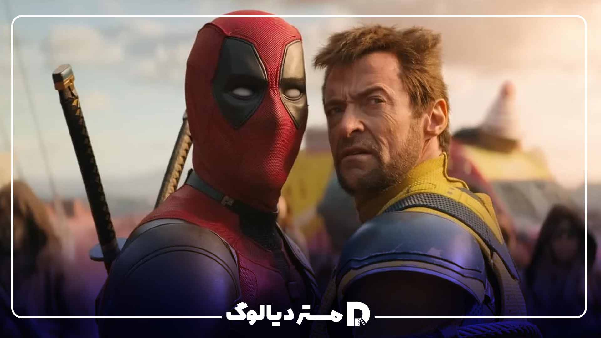 Deadpool & Wolverine؛ ترتیب فیلمهای مارول